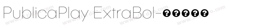 PublicaPlay ExtraBol字体转换